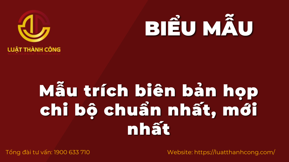 mẫu trích biên bản họp chi bộ