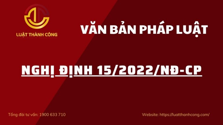 Nghị định 15/2022/NĐ-CP