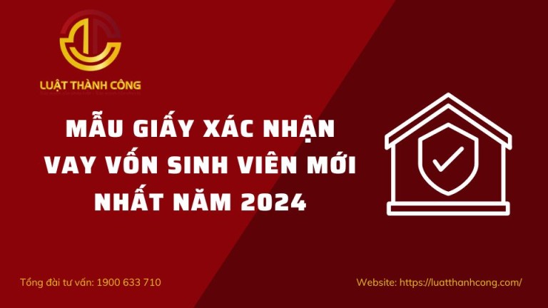 Mẫu giấy xác nhận vay vốn sinh viên mới nhất năm 2024